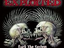 Exploited - Fuck The System (Special Edition) [Vinyl New]