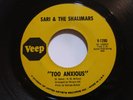 Sari & The Shalimars - Too Anxious/ No Reason To Doubt My Love -  SOUL
