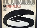 HANK MOBLEY THE TURNAROUND  BLUE NOTE JAZZ LP ST- 84186 ST VAN GELDER EAR NY EX