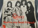 Queen. You're my best friend 7