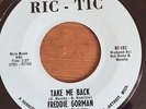 Freddie Gorman - Take Me Back - RicTic