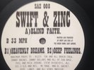 Swift & Zinc-Blind Faith/Heavenly Dreams/Deep Feelings, 1995 Jungle DnB Record