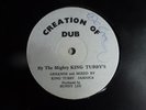 VERY RARE CREATION OF DUB MIGHTY KING TUBBY'S PRIVATE LP BUNNY LEE DUB REGGAE