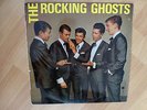 The Rocking Ghosts - The Rocking Ghosts  -RARITÄT von 1964