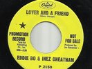 New Orleans funk EDDIE BO & INEZ CHEATHAM Lover and a Friend (Capitol)