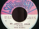 Max Romeo - My Jamaican Collie JA Soul Beat 7