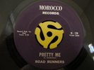 Rare Fresno,Ca GARAGE 45-Road Runners-Pretty Me/Sleepy Friend-Morocco Vg++ HEAR