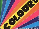 I Colours-Hush (Deep Purple cover)/Anniversario Dell'Amore 45 giri NM Beat