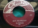Original Rocker 45 : Bo-Diddley   Mona   Hey  Bo-Diddley   Checker 860 Chicago