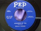 Hear Rare Country Bopper 45 : Rollie Webber   Memories Of You   Pep 45112-X