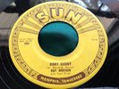 Rockabilly 45 : Roy Orbison   Ooby Dooby   Go Go Go   Sun 242 Memphis