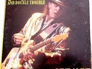 Stevie Ray Vaughan and Double Trouble, Live Alive, 1986, 2 vinyl albums