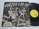 VARIOUS ARTISTS/MONSTER A GO-GO  LP 1987 KIX 4 U 2227