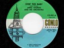 NORTHERN SOUL-JAMO THOMAS-CONLO 881-STOP THE BABY/LET'S PARTY