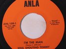 SOUL SHOUTING TOMMY: I'm The Man / To Be Loved By You 45 Funk