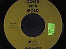 VAN MCCOY / RUDY GARCIA: Mr. D.j. / Cholo 45 (re, sm tol) Soul