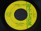 Joe Woods   I Found a Love   Hit Pack   Detroit deep soul 45 HEAR