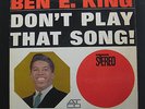 Ben E. King - Don't Play That Song LP VG+ ATCO 33-142 1st 1962 USA Vinyl Record