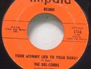 Northern Soul 45 THE DEL-CORDS Everybody's Gotta Lose on Impala 215