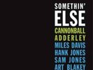 Cannonball Adderley-Somethin' Else  (US IMPORT)  Vinyl / 12