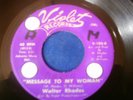 DEEP SOUL - WALTER RHODES - MESSAGE TO MY WOMAN - ON VIOLET LABEL