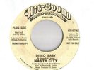 Nasty City: Disco Baby / Same Instrumental 45 - Funk HEAR  Promo