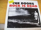 THE DOORS ROCK IS DEAD   LP MINT---  LTD  LIBRETTO TANGIE TOWN RED LABEL