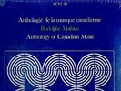 CANADA SEALED MINT 1988 CLASSICAL LP RODOLPHE MATHIEU ANTHOLOGY OF CANADIAN MUSI