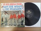 SAM THE SHAM & THE PHARAOHS - LI'L RED RIDING HOOD - GARAGE PSYCH - MONO (1966)