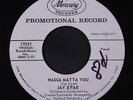 JAY EPAE: Wassa Matta You / Dance With Me Lulu 45 (dj, wol) Oldies