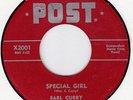 EARL CURRY - SPECIAL GIRL - POST 45# 2001  NEW ORLEANS R&B / BLUES- HEAR IT