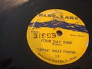 BLUES - LITTLE WILLY FOSTER- BLUE LAKE 78 RPM- FOUR DAY JUMP/ FALLING RAIN BLUES