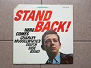 Stand Back - Here Comes Charley Musselwhite's South Side Band