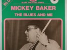 MICKEY BAKER The Blues and Me FRENCH IMPORT VINYL/BLACK AND BLUE RECORDS