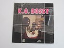 K.O. BOSSY S/T Toya Private Chicago 70's Stoner Blues Psych Rock SEALED LP