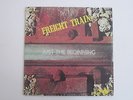 FREIGHT TRAIN Just The Beginning Fly By Nite Private Psych Blues Rock SEALED LP