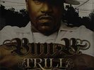 BUN B-TRILL  VINYL LP NEW