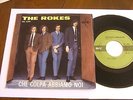THE ROKES Che Colpa Abbiamo Noi 7