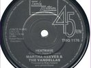 ? HEATWAVE - Martha Reeves + Vandellas ? .. TAMLA MOTOWN UK ..   7