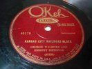 COUNTRY GEORGE WALBURN & EMMETT HETHCOX Kansas City Railroad Blues OKEH 45178