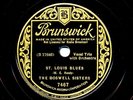 The BOSWELL SISTERS on E/E- 1935 Brunswick 7467 - St. Louis Blues