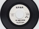 The Wild Ones 45 Ive Been Crying/A Little Bit O Soul S.P.Q.R. promo soul