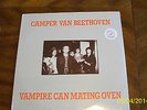 RARE SEALED CAMPER VAN BEETHOVEN VAMPIRE CAN MATING OVEN 80S POP ROCK OOP RARE