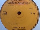 Skyliners- Lonely Way (Rare 1 Sided Doo Wop Demo)