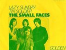 Small Faces Lazy Sunday / Tin Soldier Vinyl Single 7inch Immediate