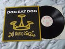 DOG EAT DOG / ALL BORO KINGS LP OG EU 1994 FUNK METAL