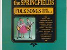 THE SPRINGFIELDS w/ DUSTY SPRINGFIELD: Folk Songs from Hills USA Philips ORIG LP