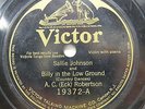 A. C. (Eck) Robertson - VICTOR 19372 - Sallie Johnson, Billie in the Low Ground