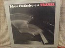 EDSON FREDERICO E A TRANSA LP 75' GROOVE BOSSA SOUL BRAZIL VG+ ORLANDIVO - DUDA