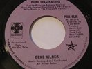 GENE WILDER - Pure Imagination 45 PROMO COPY Diana lee CHEER UP CHARLIE Vinyl